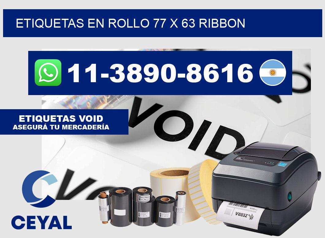 Etiquetas en rollo 77 x 63 ribbon
