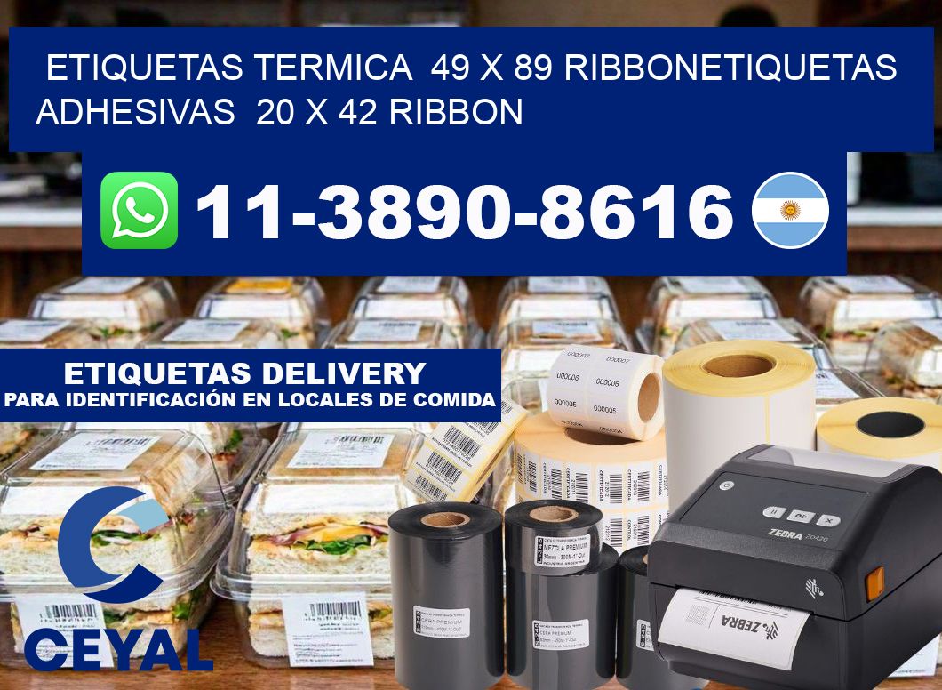 Etiquetas termica  49 x 89 ribbonEtiquetas adhesivas  20 x 42 ribbon