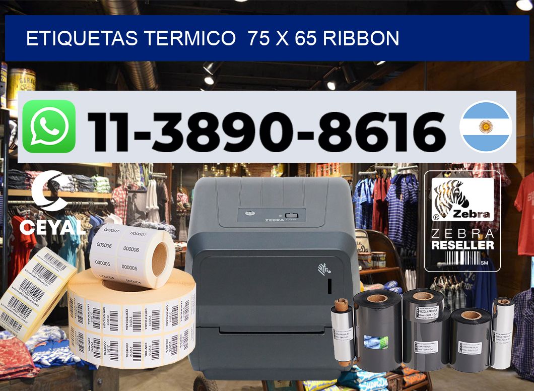 Etiquetas termico  75 x 65 ribbon