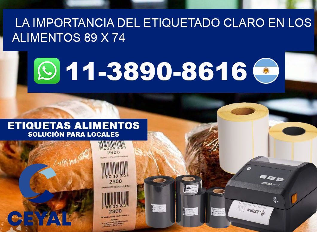 La importancia del etiquetado claro en los alimentos 89 x 74