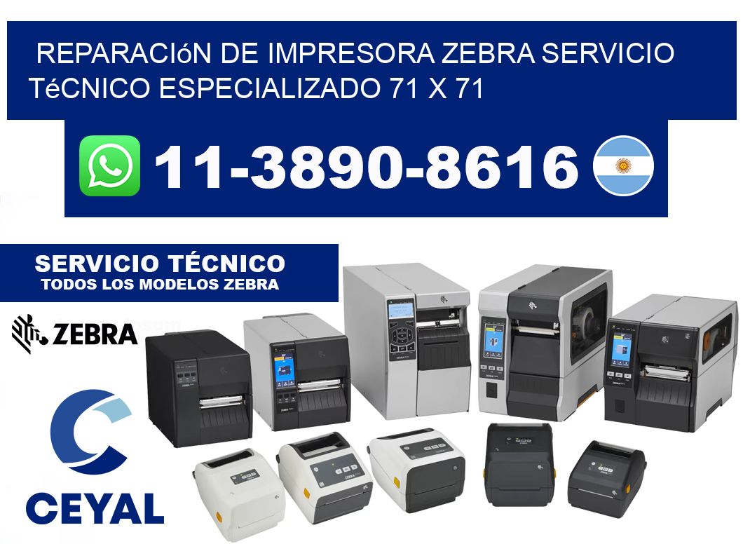 Reparación de Impresora Zebra Servicio Técnico Especializado 71 x 71