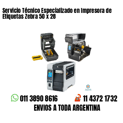 Servicio Técnico Especializado en Impresora de Etiquetas Zebra 50 x 28