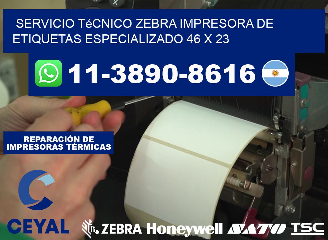 Servicio Técnico Zebra Impresora de Etiquetas Especializado 46 x 23