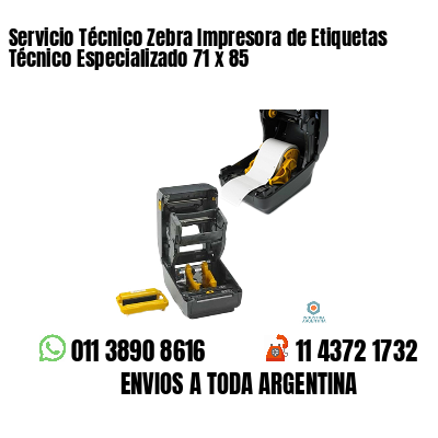 Servicio Técnico Zebra Impresora de Etiquetas Técnico Especializado 71 x 85