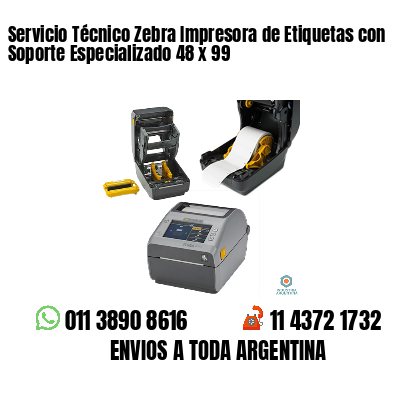 Servicio Técnico Zebra Impresora de Etiquetas con Soporte Especializado 48 x 99