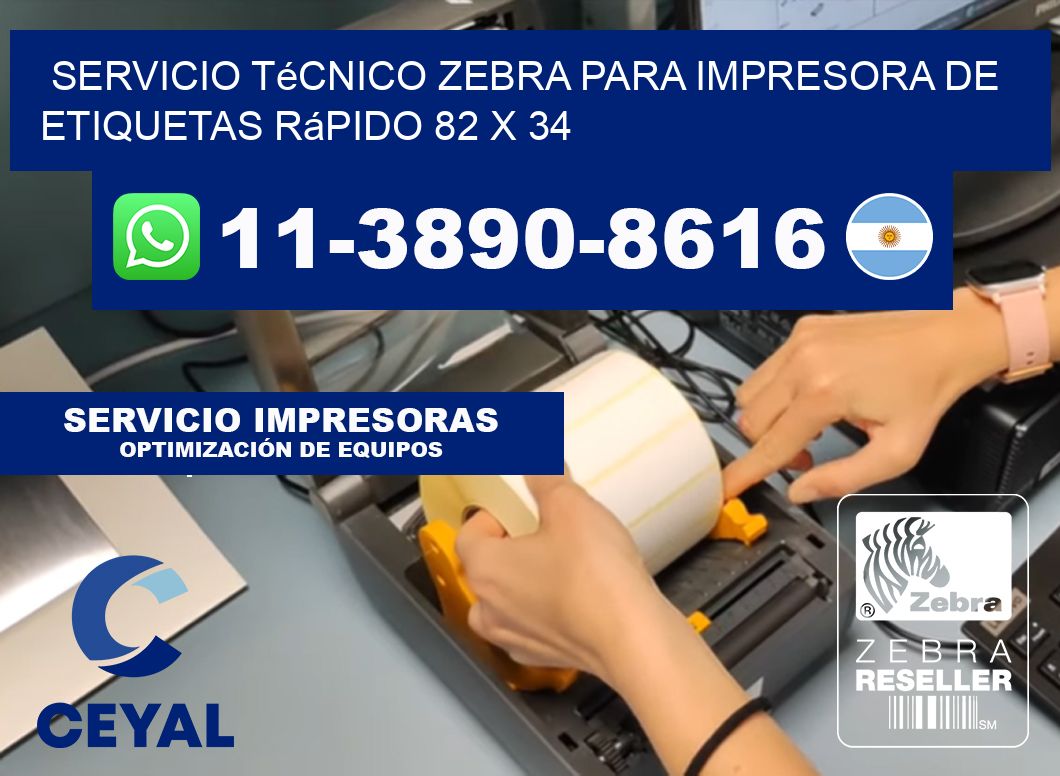 Servicio Técnico Zebra para Impresora de Etiquetas Rápido 82 x 34