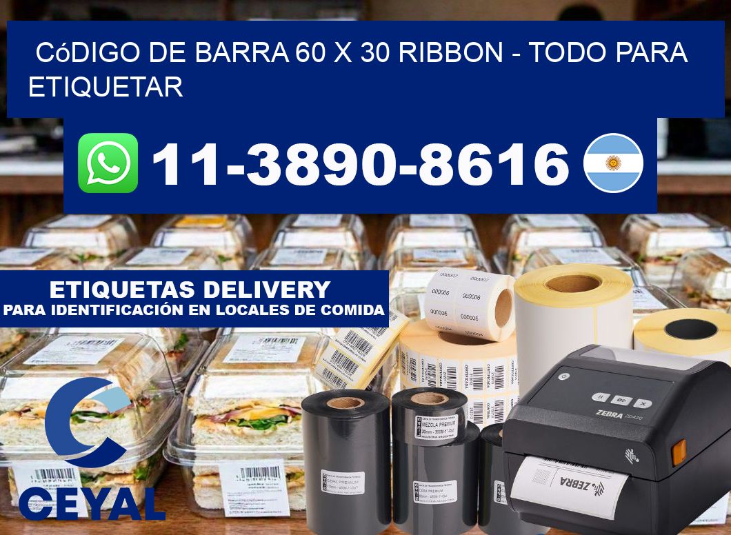 código de barra 60 x 30 ribbon - Todo para Etiquetar