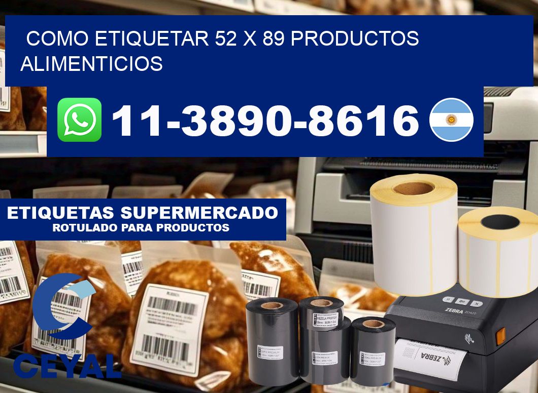 como etiquetar 52 x 89 productos alimenticios