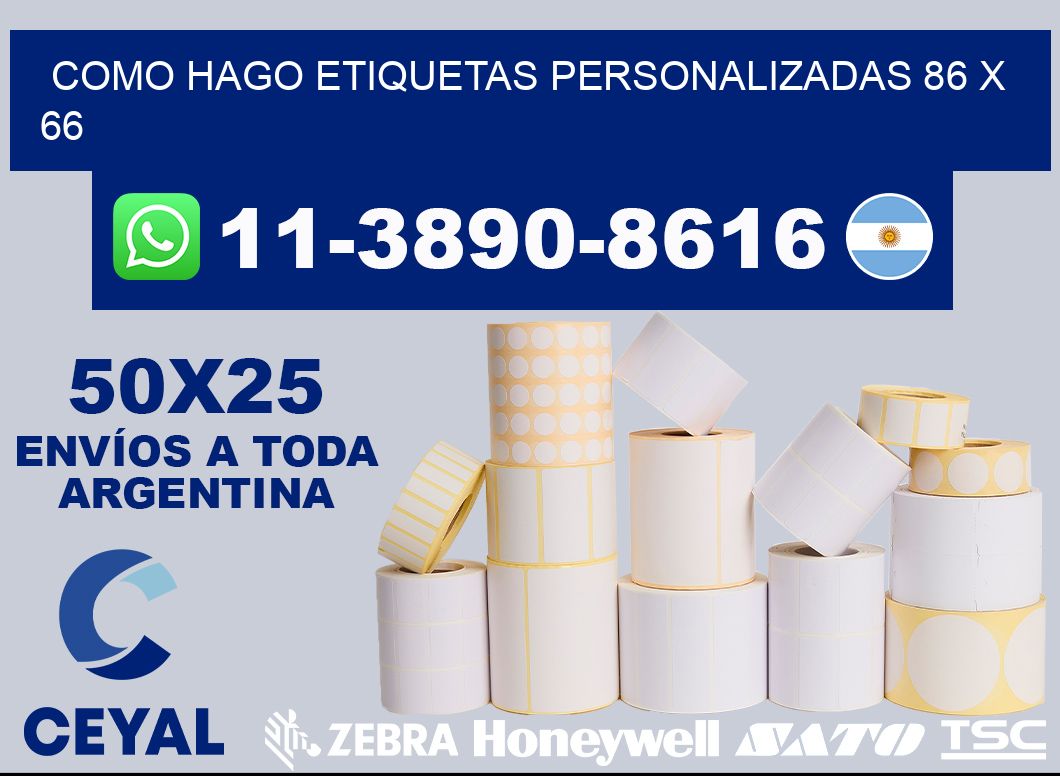 como hago etiquetas personalizadas 86 x 66
