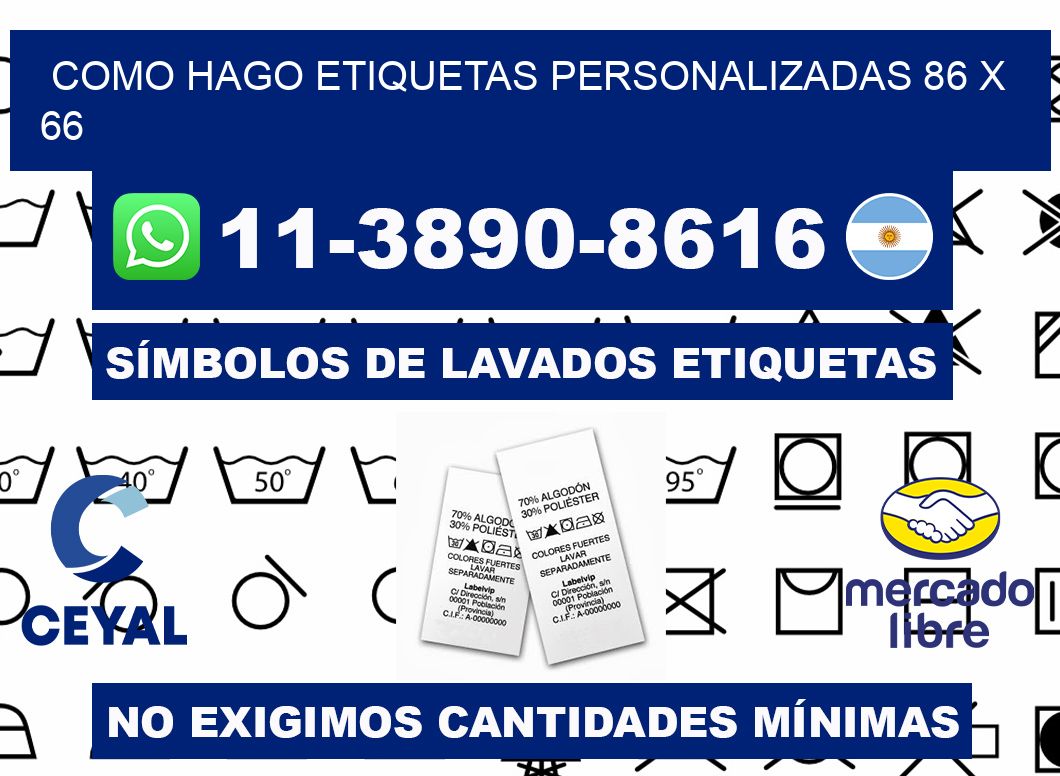 como hago etiquetas personalizadas 86 x 66