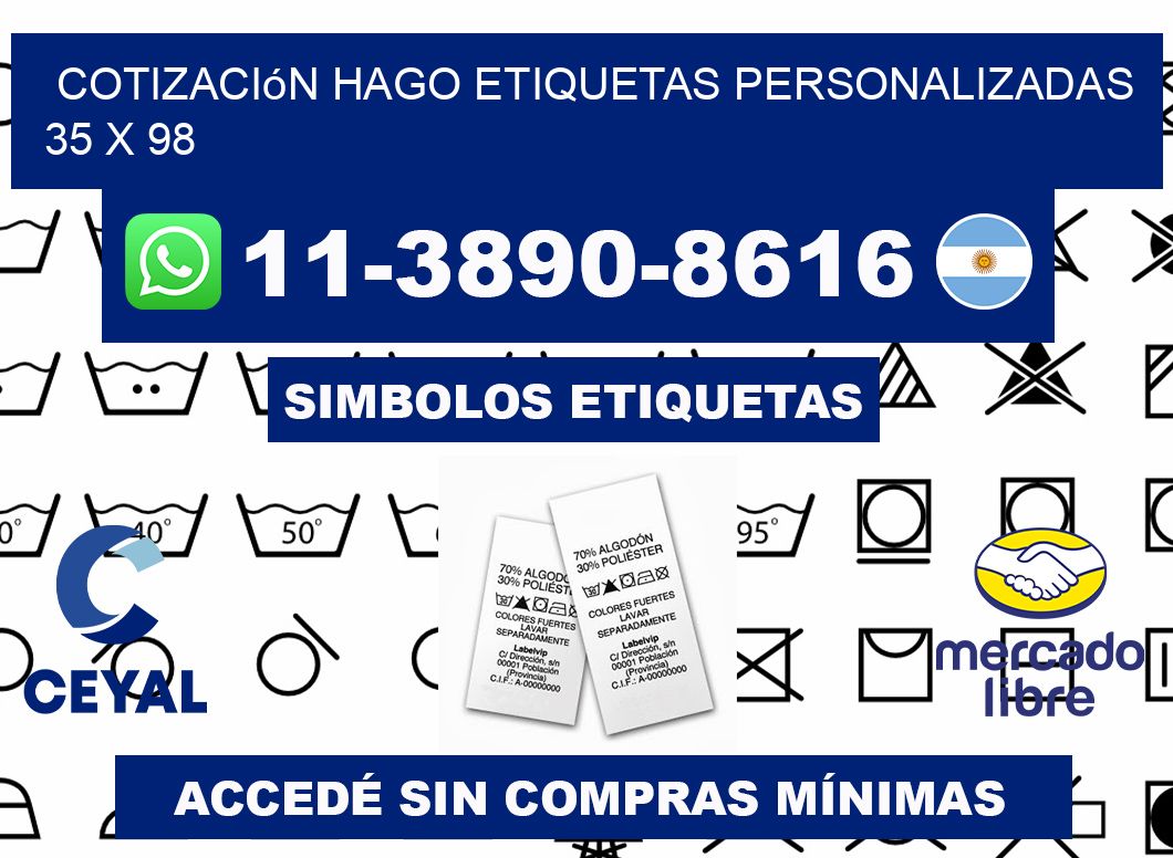cotización hago etiquetas personalizadas 35 x 98