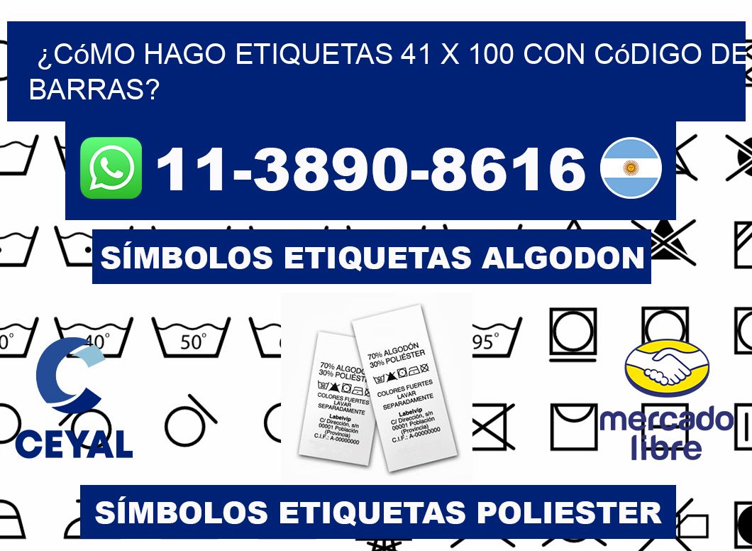 ¿Cómo hago etiquetas 41 x 100 con código de barras?