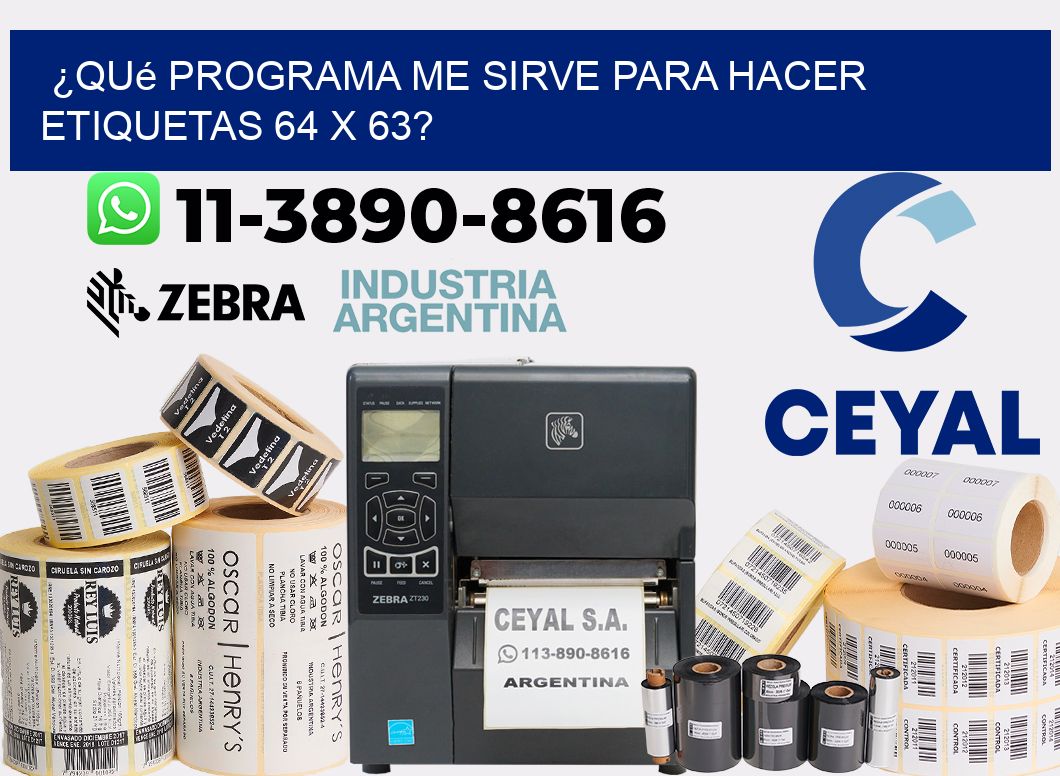 ¿Qué programa me sirve para hacer etiquetas 64 x 63?