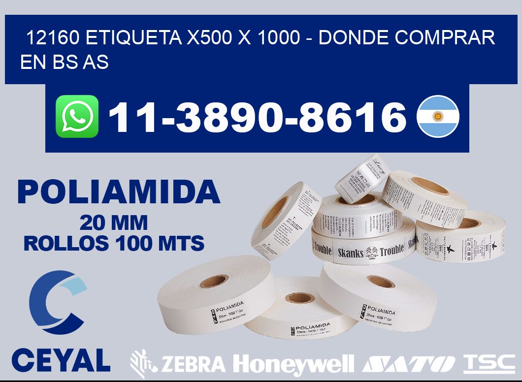 12160 etiqueta x500 x 1000 - Donde Comprar en bs as