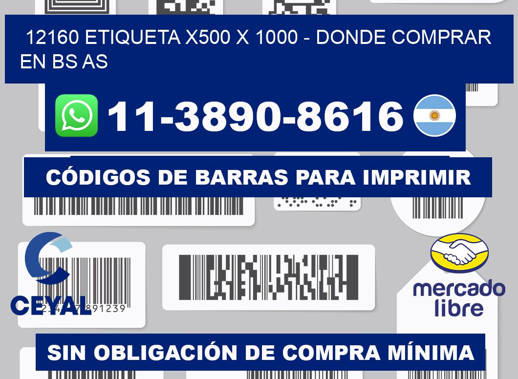 12160 etiqueta x500 x 1000 - Donde Comprar en bs as
