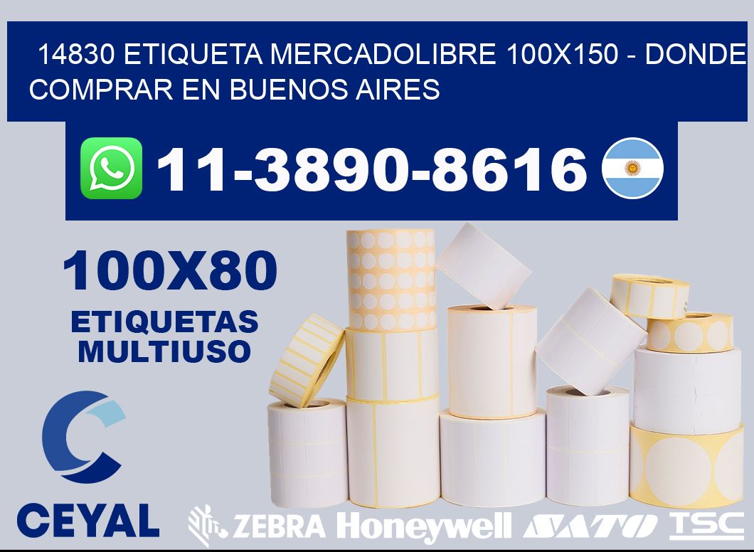 14830 etiqueta MercadoLibre 100x150 - Donde Comprar en Buenos Aires