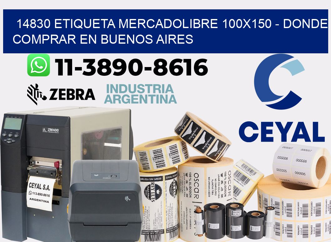 14830 etiqueta MercadoLibre 100x150 - Donde Comprar en Buenos Aires