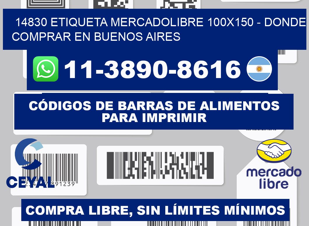 14830 etiqueta MercadoLibre 100x150 - Donde Comprar en Buenos Aires