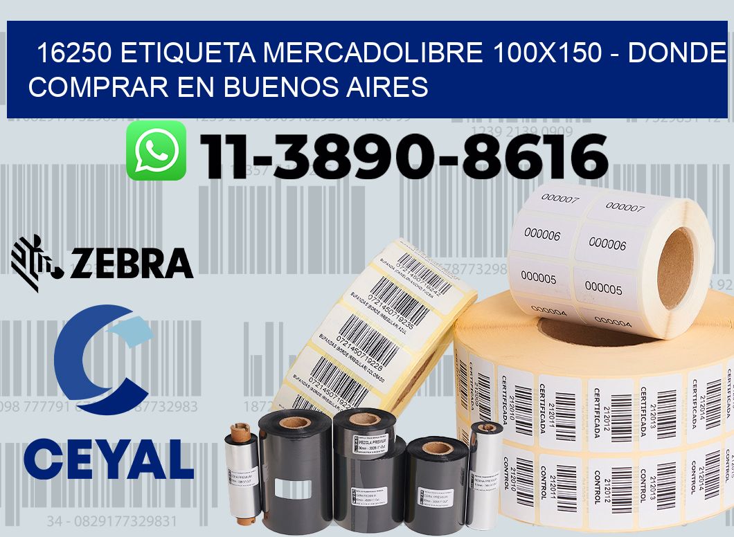 16250 etiqueta MercadoLibre 100x150 - Donde Comprar en Buenos Aires