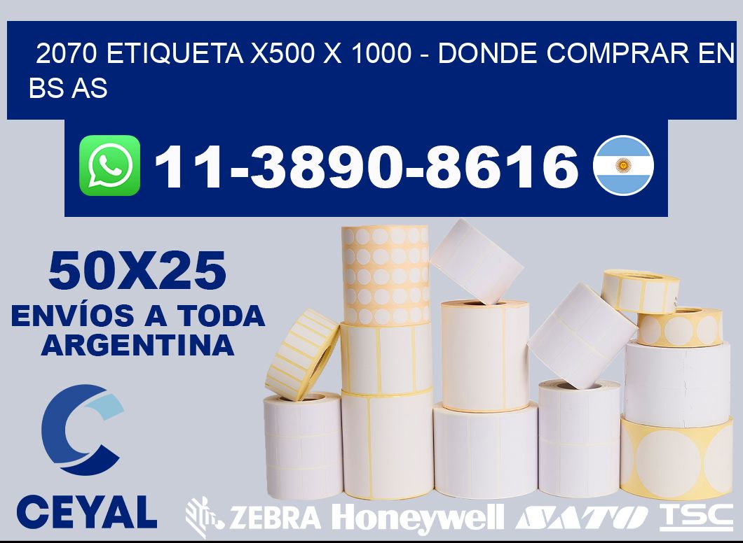 2070 etiqueta x500 x 1000 - Donde Comprar en bs as
