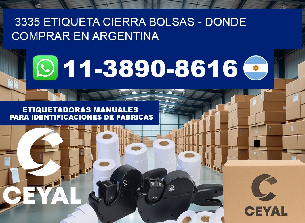 3335 etiqueta Cierra Bolsas – Donde Comprar en Argentina