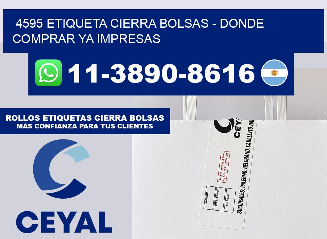 4595 etiqueta Cierra Bolsas – Donde Comprar ya impresas