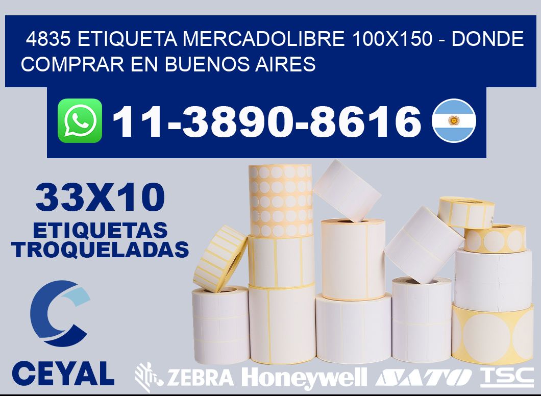 4835 etiqueta MercadoLibre 100x150 - Donde Comprar en Buenos Aires