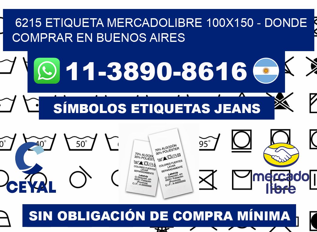 6215 etiqueta MercadoLibre 100x150 - Donde Comprar en Buenos Aires
