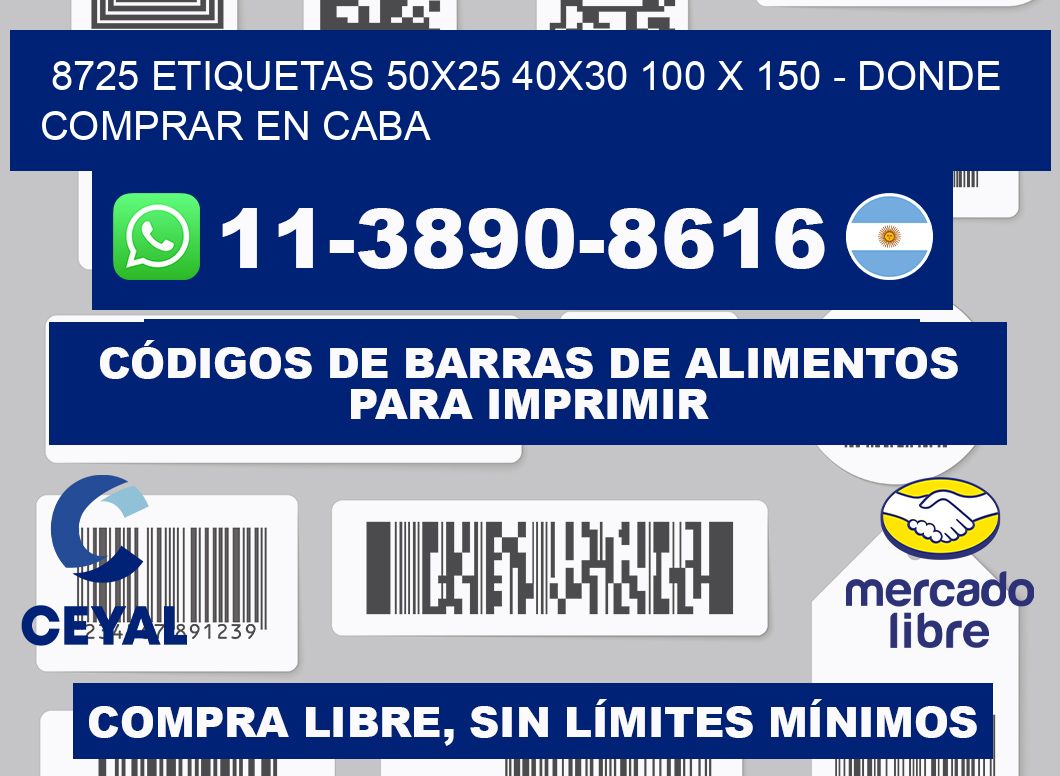 8725 etiquetas 50x25 40x30 100 x 150 - Donde Comprar en Caba