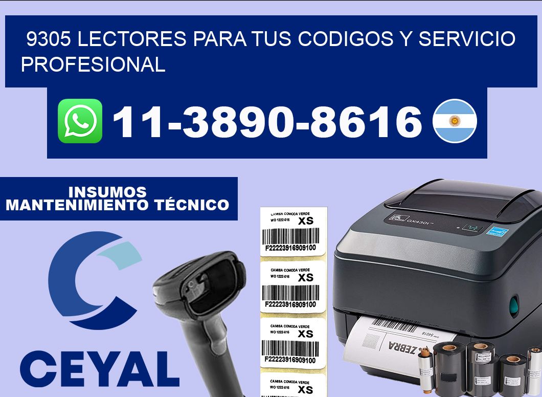 9305 Lectores para tus codigos y Servicio Profesional