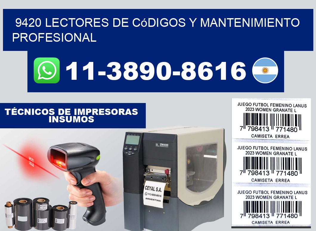 9420 Lectores de Códigos y Mantenimiento Profesional
