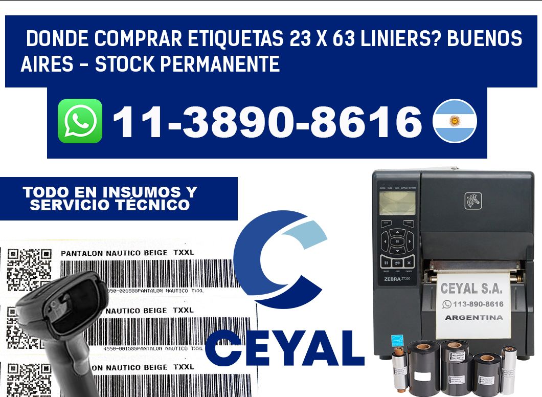 Donde Comprar etiquetas 23 x 63 LINIERS? Buenos Aires - Stock permanente