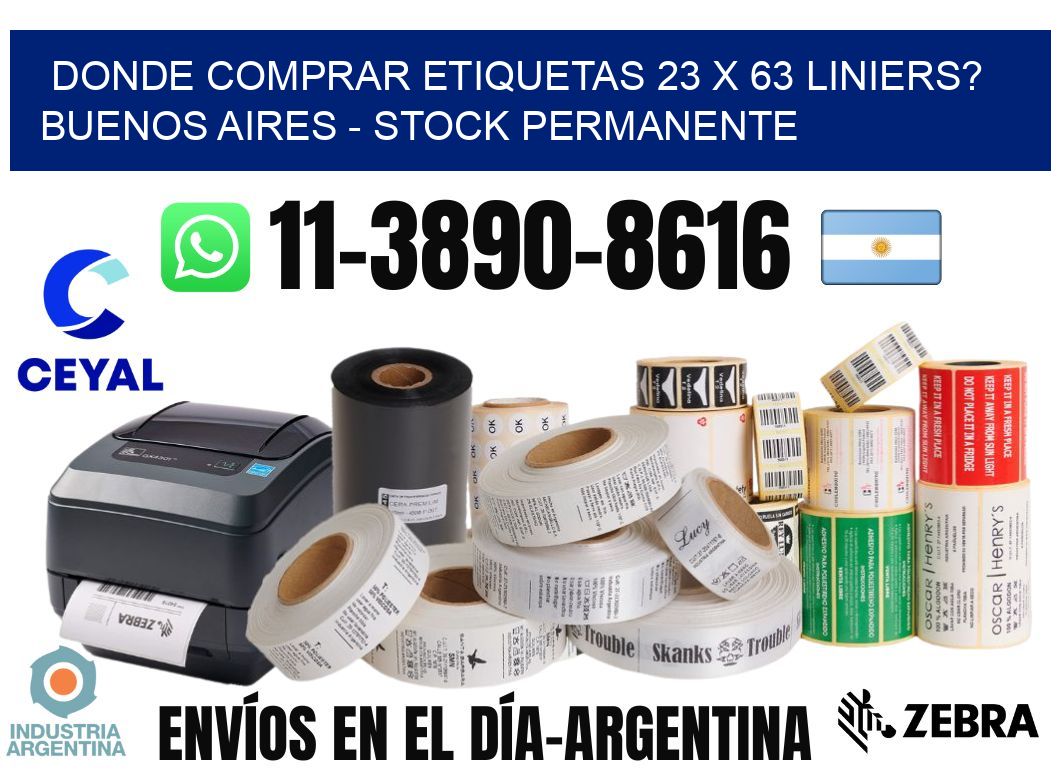 Donde Comprar etiquetas 23 x 63 LINIERS? Buenos Aires - Stock permanente