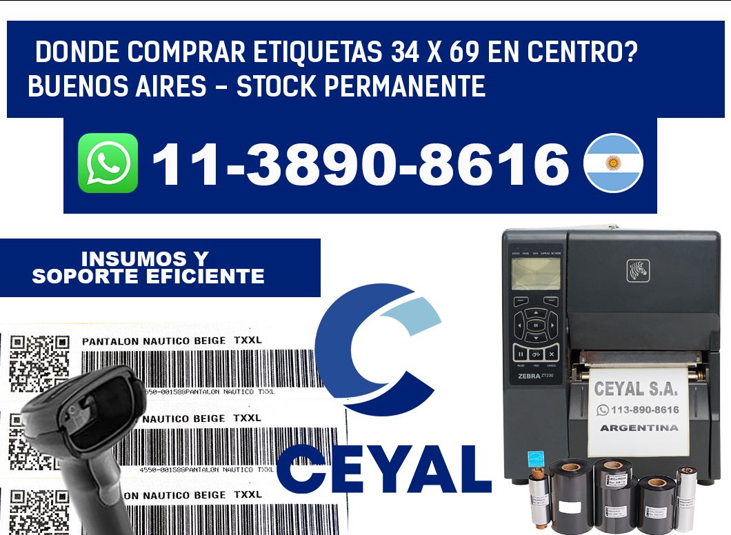 Donde Comprar etiquetas 34 x 69 en CENTRO? Buenos Aires - Stock permanente