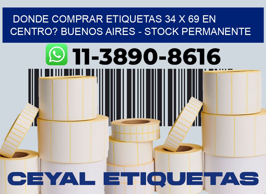 Donde Comprar etiquetas 34 x 69 en CENTRO? Buenos Aires - Stock permanente