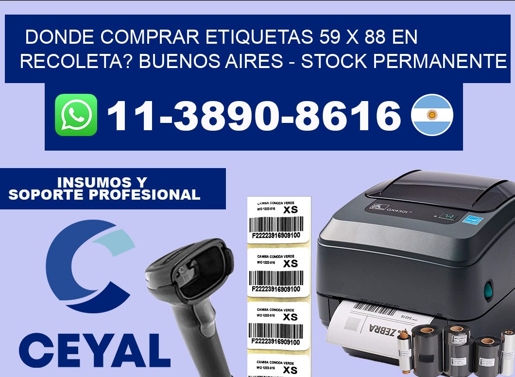 Donde Comprar etiquetas 59 x 88 en RECOLETA? Buenos Aires – Stock permanente