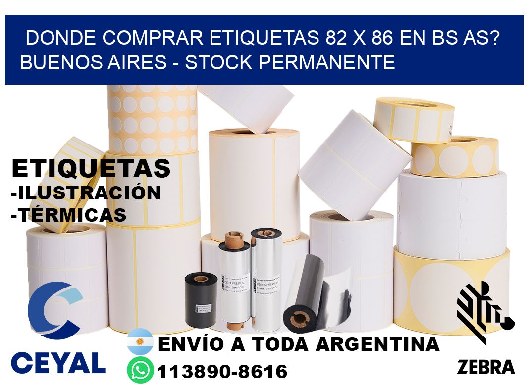 Donde Comprar etiquetas 82 x 86 en BS AS? Buenos Aires - Stock permanente