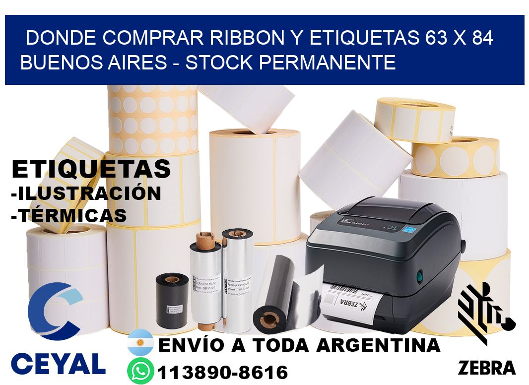 Donde Comprar ribbon y etiquetas 63 x 84 Buenos Aires - Stock permanente