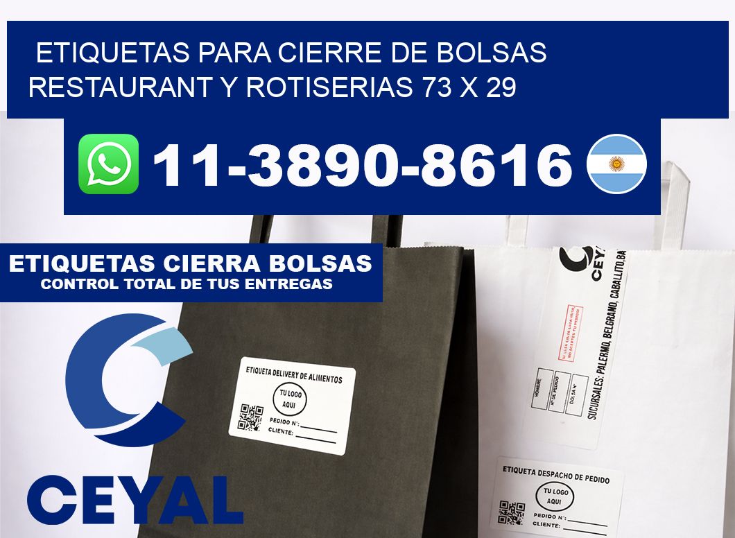 ETIQUETAS PARA CIERRE DE BOLSAS RESTAURANT Y ROTISERIAS 73 x 29