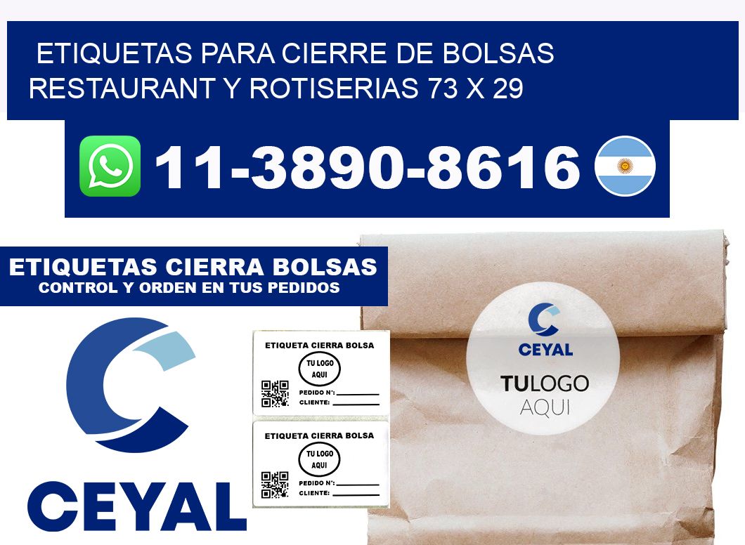 ETIQUETAS PARA CIERRE DE BOLSAS RESTAURANT Y ROTISERIAS 73 x 29