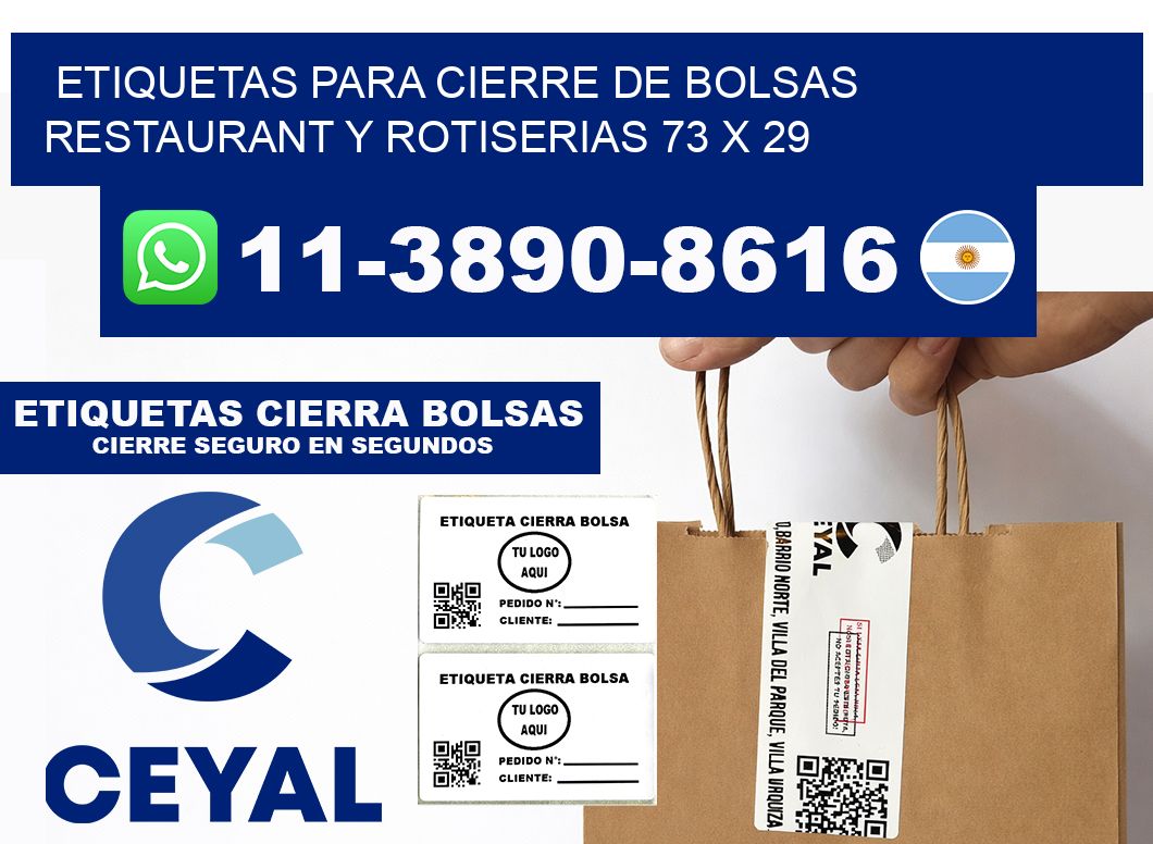 ETIQUETAS PARA CIERRE DE BOLSAS RESTAURANT Y ROTISERIAS 73 x 29