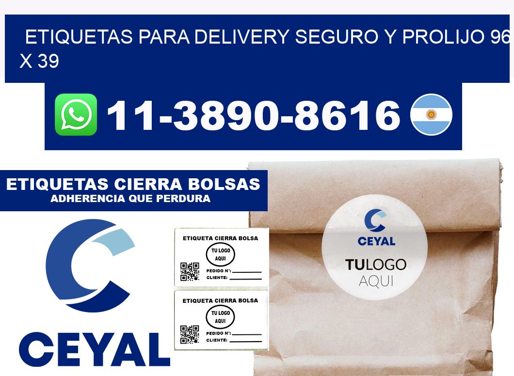 ETIQUETAS PARA DELIVERY SEGURO Y PROLIJO 96 x 39