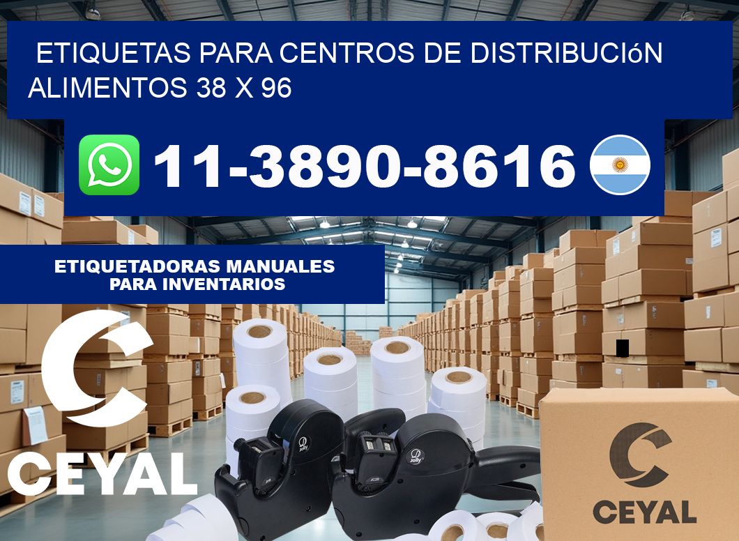 Etiquetas para centros de distribución alimentos 38 x 96