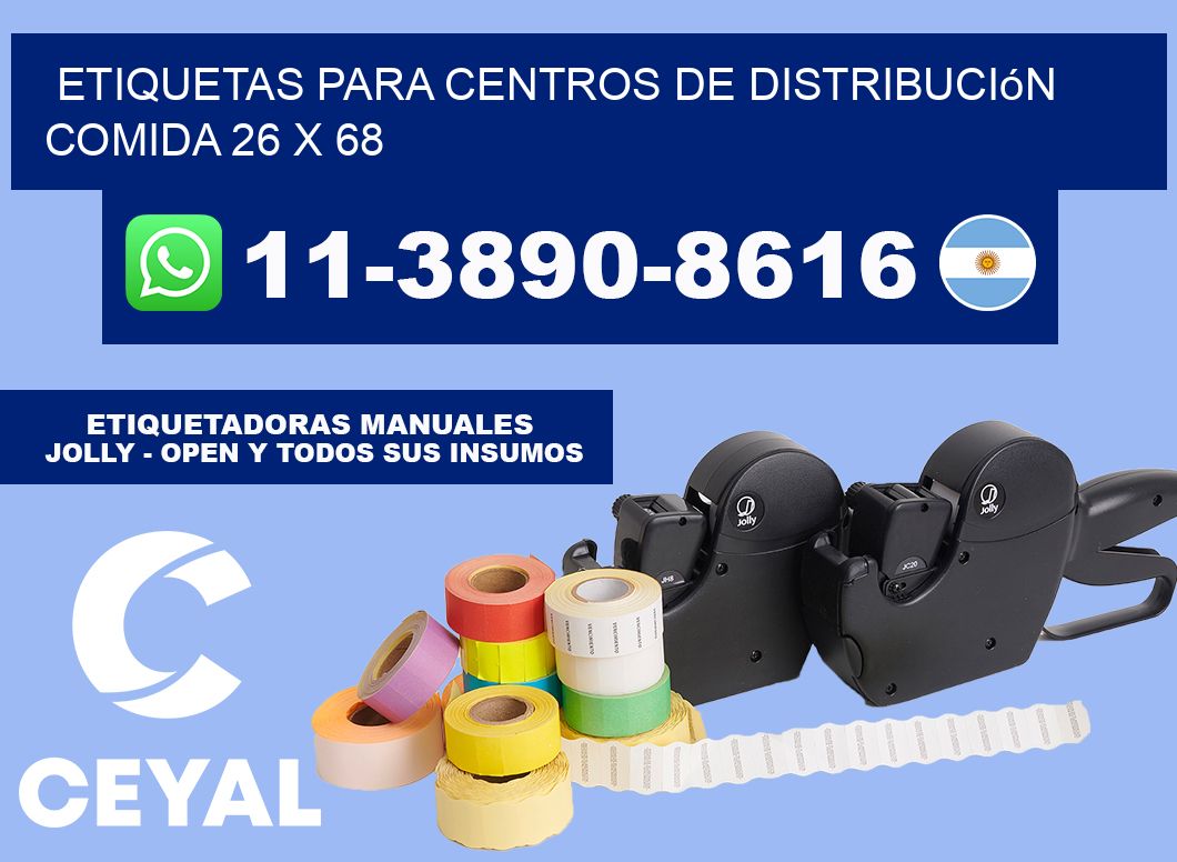 Etiquetas para centros de distribución comida 26 x 68