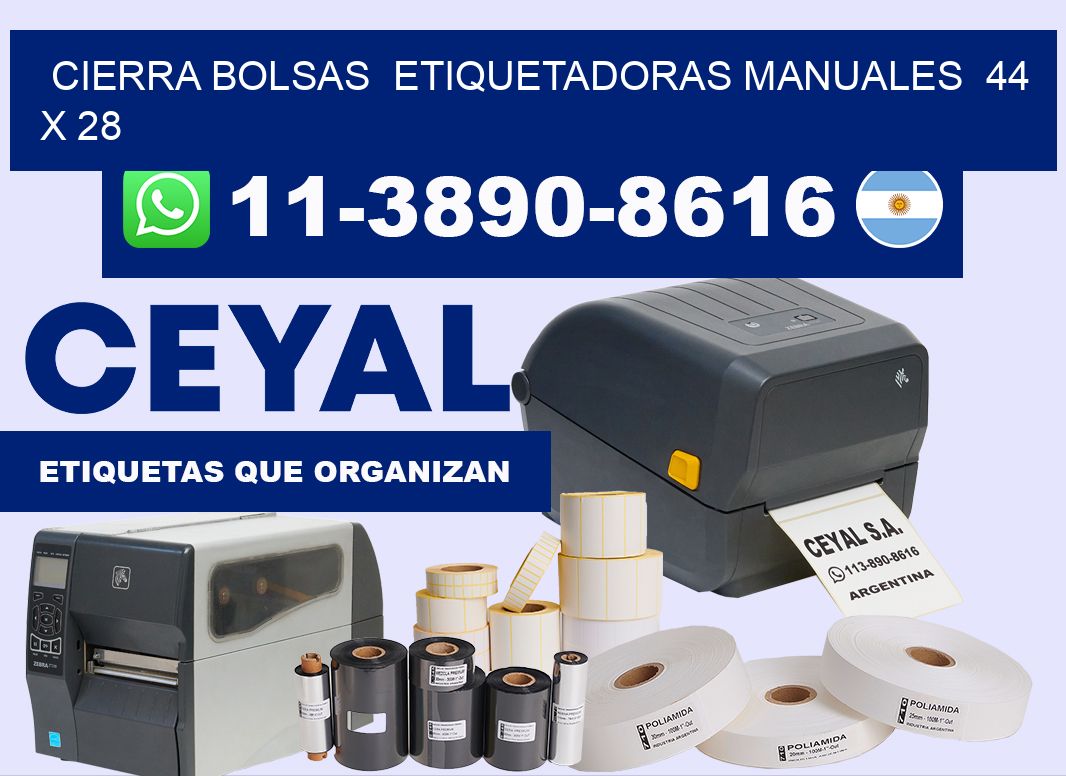 cierra bolsas  Etiquetadoras Manuales  44 x 28