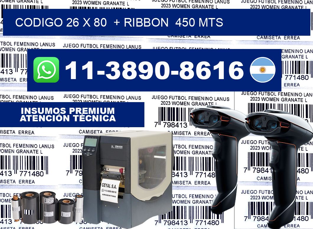 codigo 26 x 80  + ribbon  450 mts