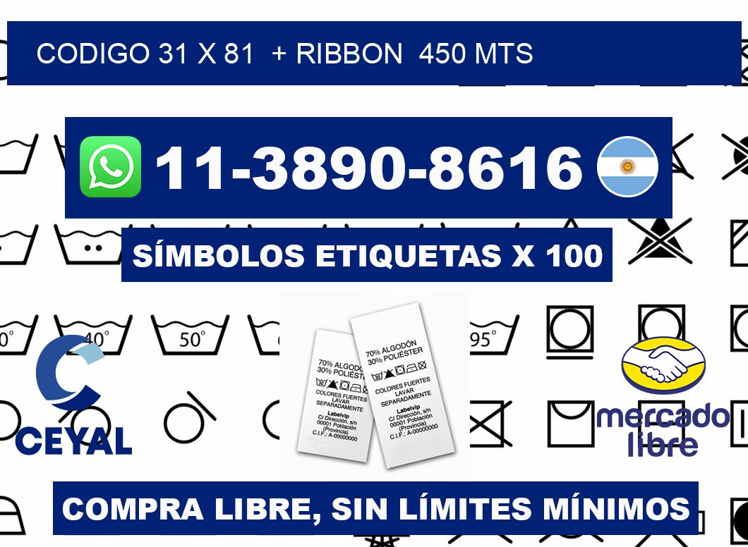codigo 31 x 81  + ribbon  450 mts