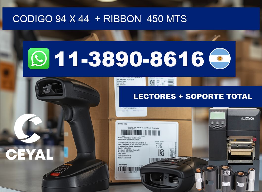 codigo 94 x 44  + ribbon  450 mts