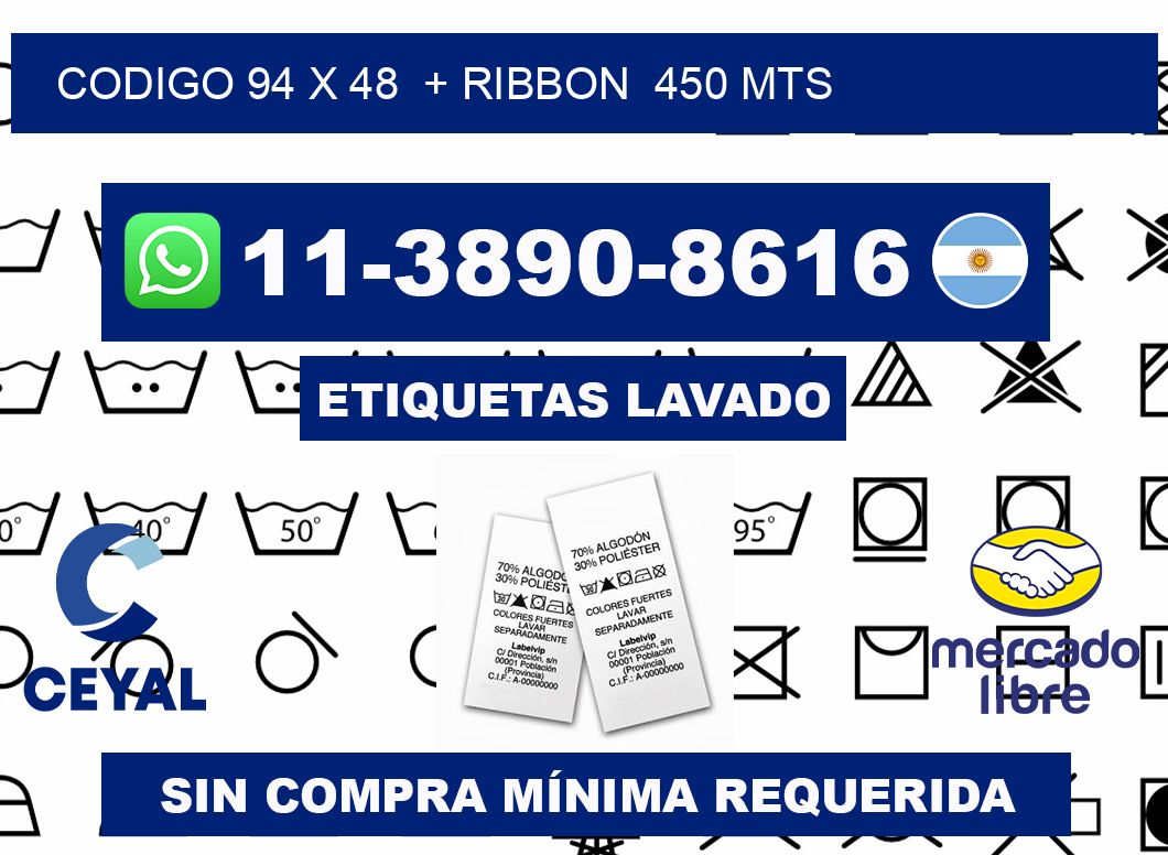 codigo 94 x 48  + ribbon  450 mts