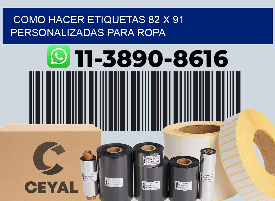 como hacer etiquetas 82 x 91 personalizadas para ropa